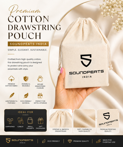 Soundpeats Luxury Eco Cotton Drawstring Pouch 15*20 Cms